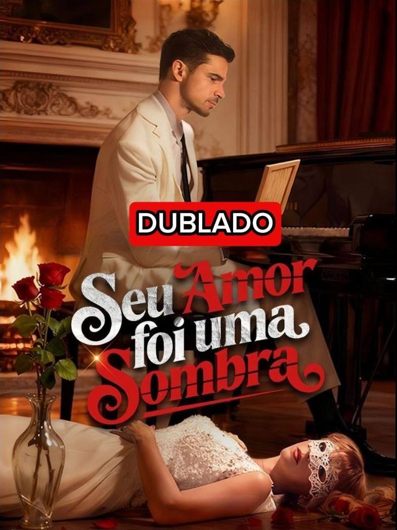 SEU AMOR FOI UMA SOMBRA